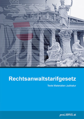 Rechtsanwaltstarifgesetz von proLIBRIS VerlagsgesmbH