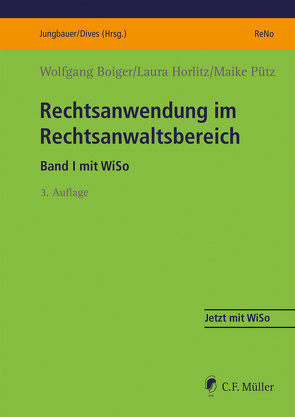Rechtsanwendung im Rechtsanwaltsbereich von Boiger,  Wolfgang, Hoffmann,  Laura, Pütz,  Maike