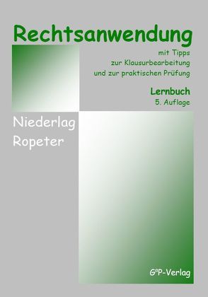 Rechtsanwendung von Niederlag,  Martina, Ropeter,  Gerhard