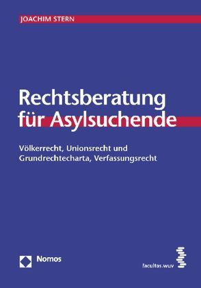 Rechtsberatung für Asylsuchende von Stern,  Joachim