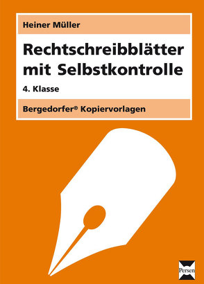 Rechtschreibblätter mit Selbstkontrolle – 4. Kl. von Müller,  Heiner