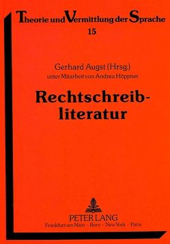 Rechtschreibliteratur von Augst,  Gerhard