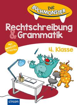 Rechtschreibung & Grammatik 4. Klasse von Bichler,  Claudia, Imke,  Anja, von Ehrenstein,  Tanja, Wetzel,  Jutta