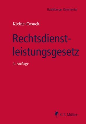 Rechtsdienstleistungsgesetz von Kleine-Cosack,  Michael