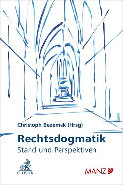 Rechtsdogmatik von Aaken,  Anne van, Bäcker,  Carsten, Bezemek,  Christoph, Brameshuber,  Elisabeth, Bydlinski,  Peter, Doralt,  Walter, Eberhard,  Harald, Ehrke-Rabel,  Tina, Eisenberger,  Iris, Fister,  Mathis, Forgó,  Nikolaus, Fuch,  Claudia, Glaser,  Andreas, Hertig Randall,  Maye, Holoubek,  Michael, Holzleithner,  Elisabeth, Kaiser,  Anna-Bettina, Kirste,  Stephan, Kodek,  Georg, Lurger,  Brigitta, Mayrhofer,  Michael, Mueller,  Andreas, Neumayr,  Matthias, Nunner-Krautgasser,  Bettina, Pabel,  Katharina, Perner,  Stefan, Poier,  Klaus, Potacs,  Michael, Pürgy,  Erich, Rendl-Krauskopf,  Susanne, Rüffler,  Friedrich, Somek,  Alexander, Spitzer,  Martin, Towfigh,  Emanuel, Wendehorst,  Christiane, Wet,  Erika de, Wiederin,  Ewald