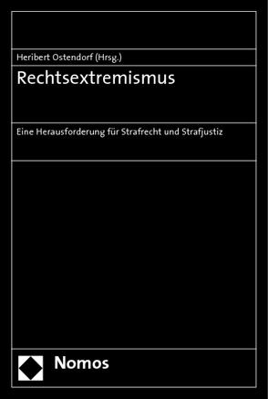 Rechtsextremismus von Ostendorf,  Heribert