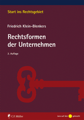Rechtsformen der Unternehmen von Klein-Blenkers,  Friedrich