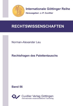 Rechtsfragen des Palettentauschs von Leu,  Norman-Alexander