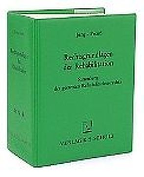 Rechtsgrundlagen der Rehabilitation von Jung,  Karl, Preuss,  Bernhard