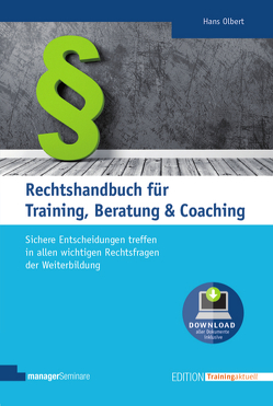 Rechtshandbuch für Training, Beratung & Coaching von Olbert,  Hans