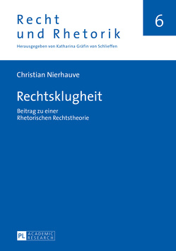 Rechtsklugheit von Nierhauve,  Christian