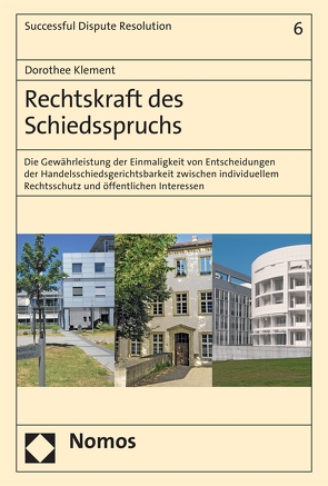 Rechtskraft des Schiedsspruchs von Klement,  Dorothee