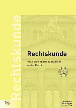 Rechtskunde – Aufgaben von Koenig,  Andreas, Riemek,  Bernd, Stadlin,  Alois