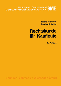 Rechtskunde für Kaufleute von Klamroth,  Sabine, Walter,  Reinhard
