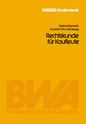 Rechtskunde für Kaufleute von Klamroth,  Sabine