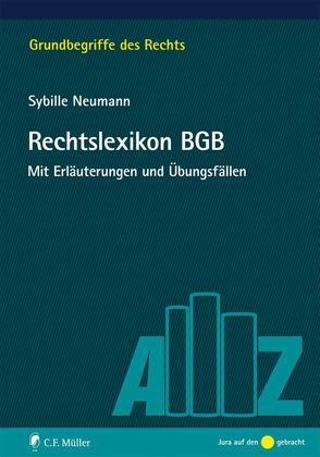 Rechtslexikon BGB von Neumann,  Sybille
