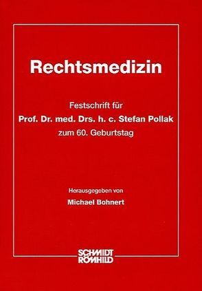 Rechtsmedizin von Bohnert,  Michael