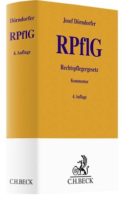 Rechtspflegergesetz von Dörndorfer,  Josef, Savini,  Peter