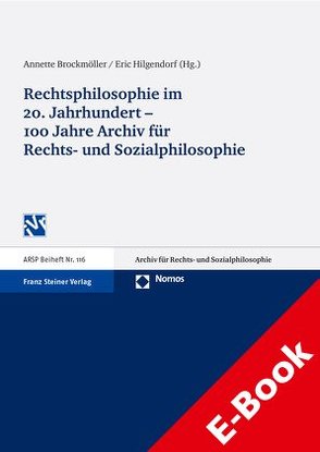 Rechtsphilosophie im 20. Jahrhundert von Brockmöller,  Annette, Hilgendorf,  Eric