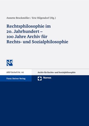 Rechtsphilosophie im 20. Jahrhundert von Brockmöller,  Annette, Hilgendorf,  Eric