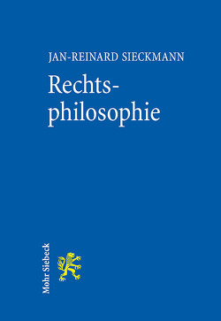 Rechtsphilosophie von Sieckmann,  Jan-Reinard