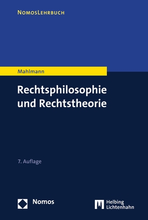 Rechtsphilosophie und Rechtstheorie von Mahlmann,  Matthias