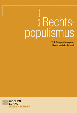 Rechtspopulismus von Schönfelder,  Sven