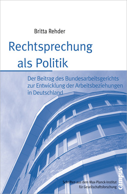 Rechtsprechung als Politik von Rehder,  Britta