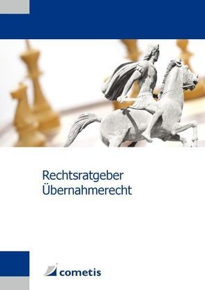 Rechtsratgeber Übernahmerecht von Hasche Sigle,  CMS