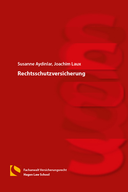 Rechtsschutzversicherung von Aydinlar,  Susanne, Laux,  Joachim