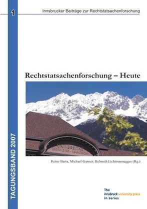 Rechtstatsachenforschung – Heute von Barta,  Heinz, Ganner,  Michael, Lichtmannegger,  Helmuth
