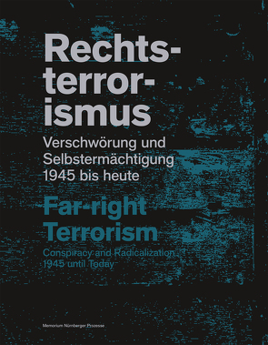 Rechtsterrorismus / Far-right terrorism von Baumann,  Imanuel