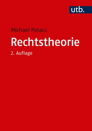 Rechtstheorie von Potacs,  Michael