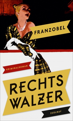 Rechtswalzer von Franzobel