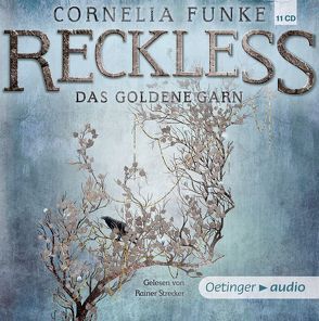 Reckless. Das goldene Garn (11 CD) von Funke,  Cornelia, García,  Eduardo, Langer,  Markus, Strecker,  Rainer, Wigram,  Lionel