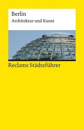 Reclams Städteführer Berlin von Neumann,  Edda, Neumann,  Michael
