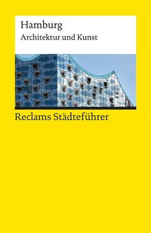 Reclams Städteführer Hamburg von Gevert,  Franziska, Meyhöfer,  Dirk