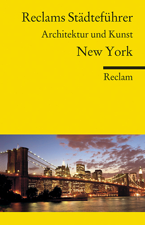 Reclams Städteführer New York von Brinke,  Margit, Kränzle,  Peter