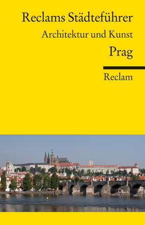 Reclams Städteführer Prag von Woldt,  Isabella