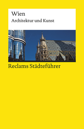 Reclams Städteführer Wien von Kretschmer,  Hildegard