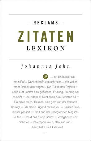 Reclams Zitaten-Lexikon von John,  Johannes