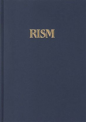 RISM B I,1 Recueils Imprimés XVIe – XVIIe Siècles von Lesure,  François