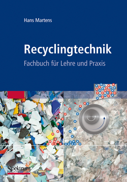 Recyclingtechnik von Martens,  Hans