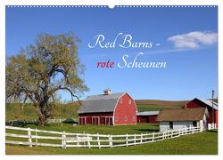 Red Barns – rote Scheunen (Wandkalender 2024 DIN A2 quer), CALVENDO Monatskalender von Grosskopf,  Rainer