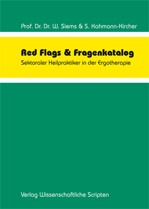 Red Flags & Fragenkatalog von Kahmann-Kircher,  Sabine, Siems,  Werner
