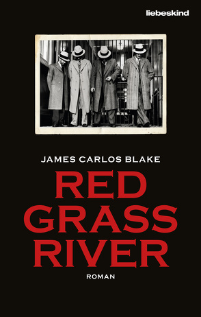 Red Grass River von Blake,  James Carlos, Lux,  Stefan