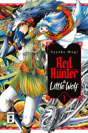 Red Hunter & Little Wolf 01 von Mogi,  Sayaka, Müller,  Jan-Christoph