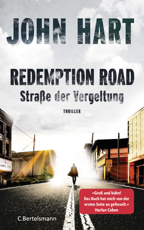 Redemption Road – Straße der Vergeltung von Hart,  John, Schmidt,  Rainer