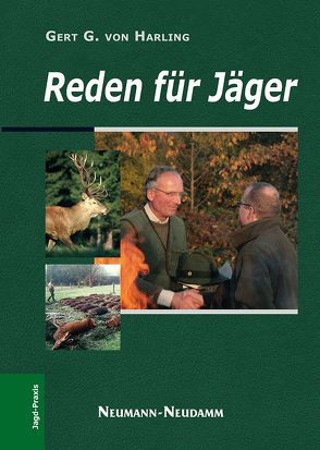 Reden für Jäger von Harling,  Gert G von
