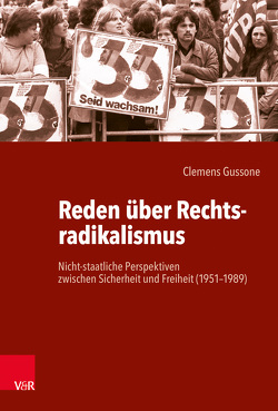 Reden über Rechtsradikalismus von Gussone,  Clemens